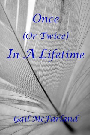 Cover of the book Once (or Twice) In A Lifetime by Sherwood Schwartz