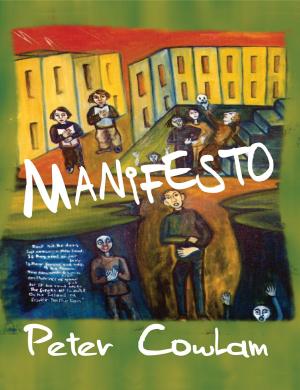 Cover of Manifesto by Peter Cowlam, CentreHouse Press