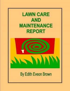 Cover of Lawn Care And Maintenance Report