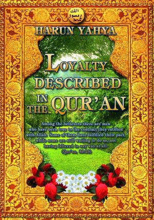 bigCover of the book Loyalty Described in the Qur'an by 
