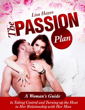 Book cover of The Passion Plan: A Woman's Guide