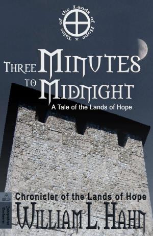 Cover of the book Three Minutes to Midnight by Keanan Brand
