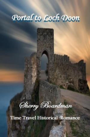 Cover of the book Portal to Loch Doon (Time Travel Historical Romance) by Kat Adams