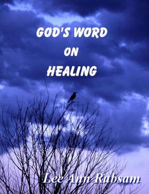 Cover of the book God's Word on Healing by Richard Valantasis