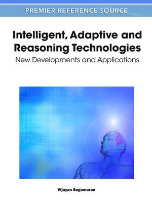 Cover of the book Intelligent, Adaptive and Reasoning Technologies by 