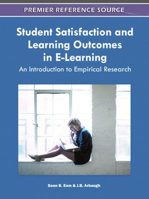 Cover of the book Student Satisfaction and Learning Outcomes in E-Learning by Reenay R.H. Rogers, Yan Sun