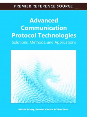 Cover of the book Advanced Communication Protocol Technologies by P. Sumathy, P. Shanmugavadivu, A. Vadivel