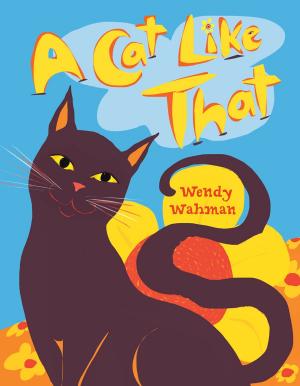 Cover of the book A Cat Like That by Morris Gleitzman
