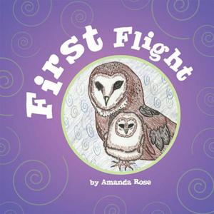 Cover of the book First Flight by Bruce Banta