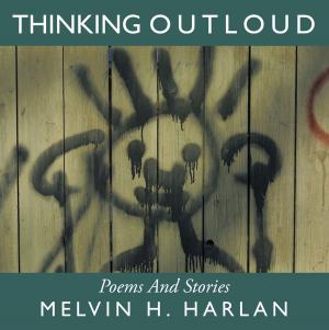 Cover of the book Thinking Outloud by M. C. V. EGAN
