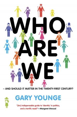 Cover of the book Who Are We -- And Should It Matter in the 21st Century? by Lawrence Devlin