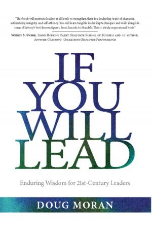 Cover of the book If You Will Lead by Annalise G. Roberts
