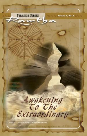 Cover of the book Awakening to the Extraordinary by Robert Raymondsson