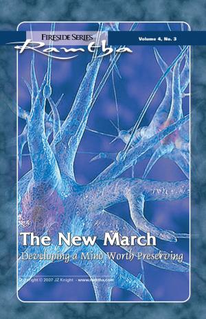 Cover of the book The New March: Developing a Mind Worth Preserving by Pamela Maverick