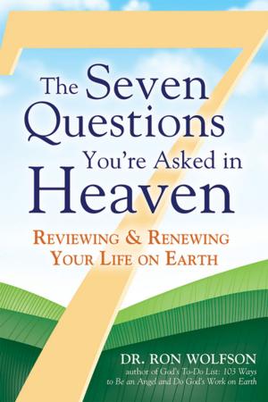 Cover of the book The Seven Questions You're Asked in Heaven by Rabbi Marc Katz