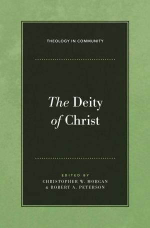 Cover of the book The Deity of Christ by Vern S. Poythress