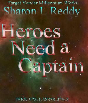 Cover of Heroes Need a Captain