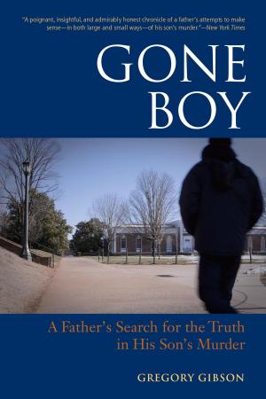 Cover of the book Gone Boy by Carolyn Baker, Ph.D.