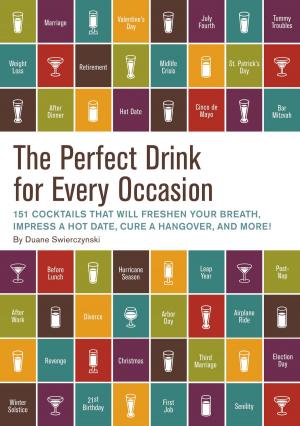 Cover of the book The Perfect Drink for Every Occasion by Kaori Tsutaya