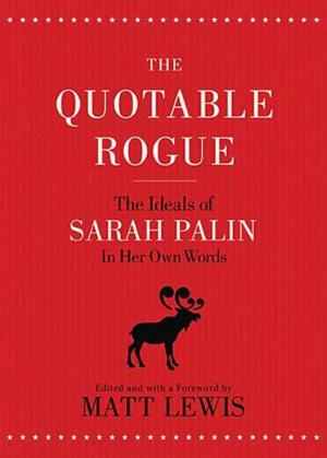 Book cover of The Quotable Rogue