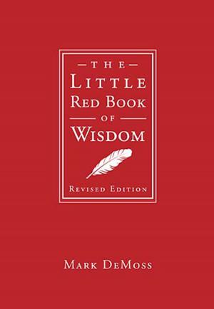Cover of the book The Little Red Book of Wisdom by Lloyd J. Ogilvie