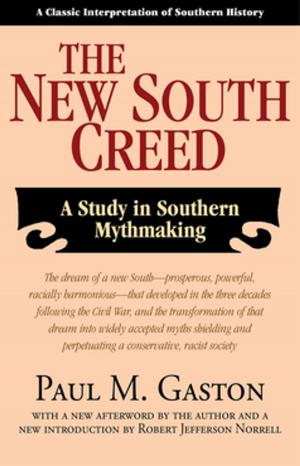 Cover of the book The New South Creed by Rod Davis