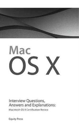 Cover of Macintosh OS X Interview Questions, Answers, and Explanations: Macintosh OS X Certification Review