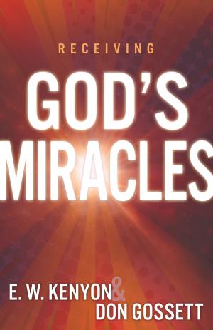 Book cover of Keys To Receiving God's Miracles