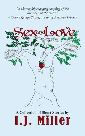 Cover of the book Sex and Love by Lilith Lo