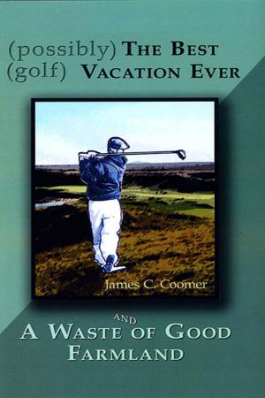 Cover of the book (possibly) The Best (golf) Vacation Ever by Reed Popovich