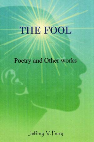 Book cover of The Fool (Poetry and Other Works)