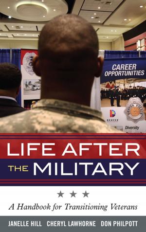 Cover of the book Life After the Military by Kevin P. Vida