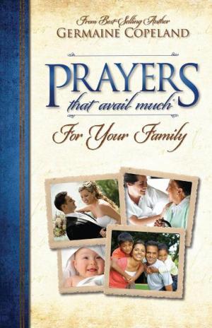 Cover of the book Prayers That Avail Much for Family by Bill Moore
