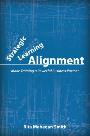 Cover of the book Strategic Learning Alignment by Peter R. Garber