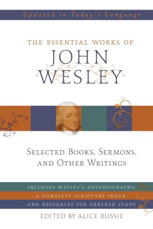 Book cover of The Essential Works of John Wesley