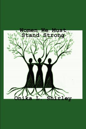 Cover of the book Women We Must Stand Strong by William Mitchell