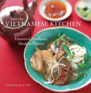 Book cover of Into the Vietnamese Kitchen
