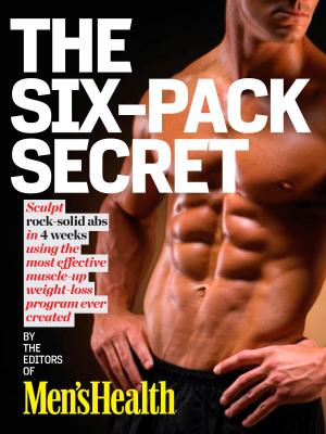 Book cover of Men's Health The Six-Pack Secret