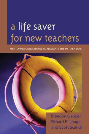 Cover of the book A Life Saver for New Teachers by Robert N. Kratz, Charles A. Scott, Harry T. Zechman