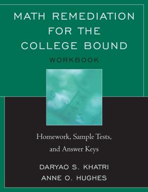 Cover of the book Math Remediation for the College Bound by 