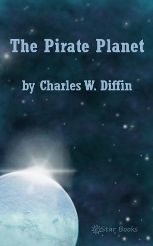 Cover of the book The Pirate Planet by Sébastien Brégeon