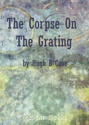 Book cover of The Corpse On the Grating