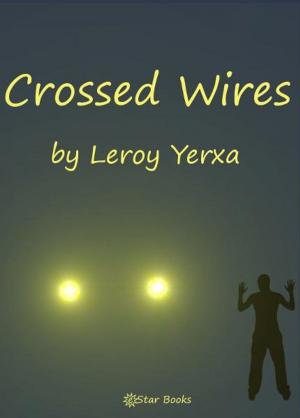 Cover of the book Crossed Wires by Leigh Brackett