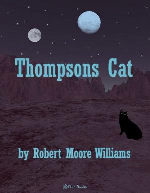 Cover of the book Thompsons Cat by Blake Brennan