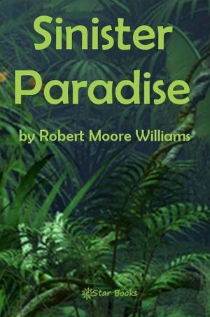 Cover of the book Sinister Paradise by RF Starzl