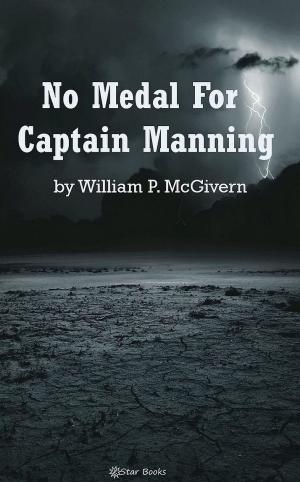 Book cover of No Medal for Captain Manning