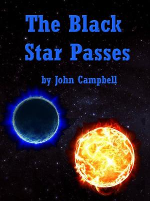 Cover of the book The Black Star Passes by A.P. Matlock