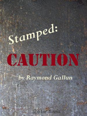 Cover of the book Stamped Caution by Victor Rousseau