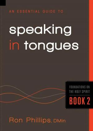 Cover of the book An Essential Guide to Speaking in Tongues by Joyce Bray