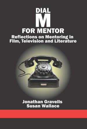 Cover of the book Dial M for Mentor by Lucy K. Spence